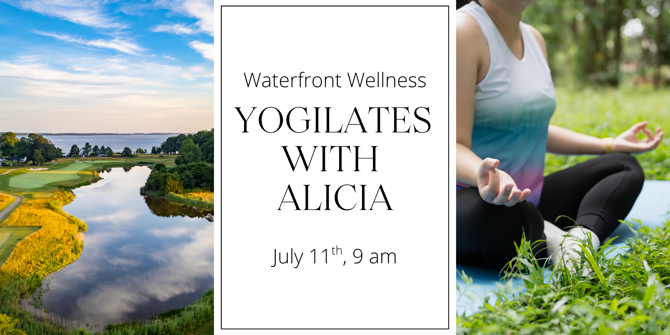 Waterfront Wellness Yogilates with Alicia